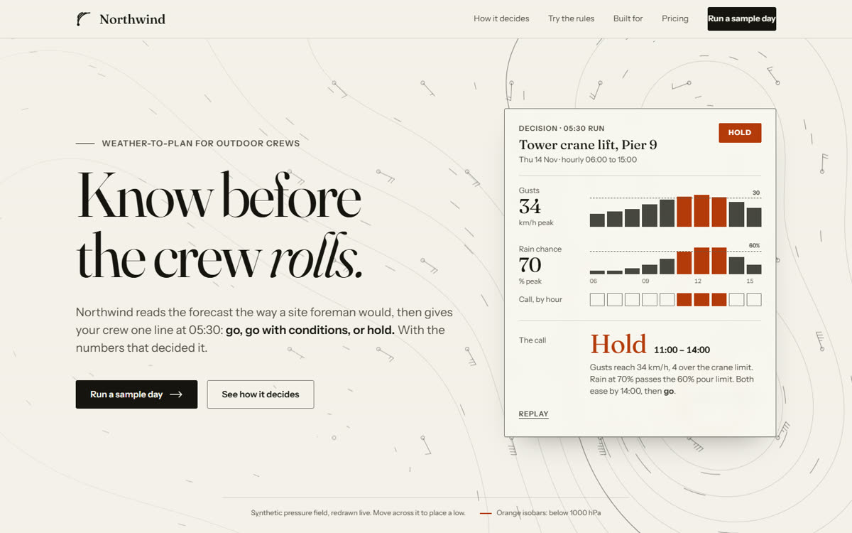 Northwind: a landing page headline 'Know before the crew rolls' with a weather decision card